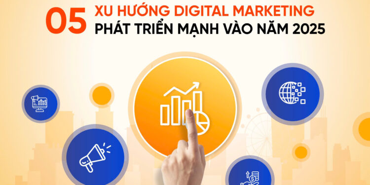 Photo Xu hướng Digital Marketing 2025: Những thay đổi và cơ hội cho doanh nghiệp 1 Xu hướng Digital Marketing 2025: Những thay đổi và cơ hội cho doanh nghiệp